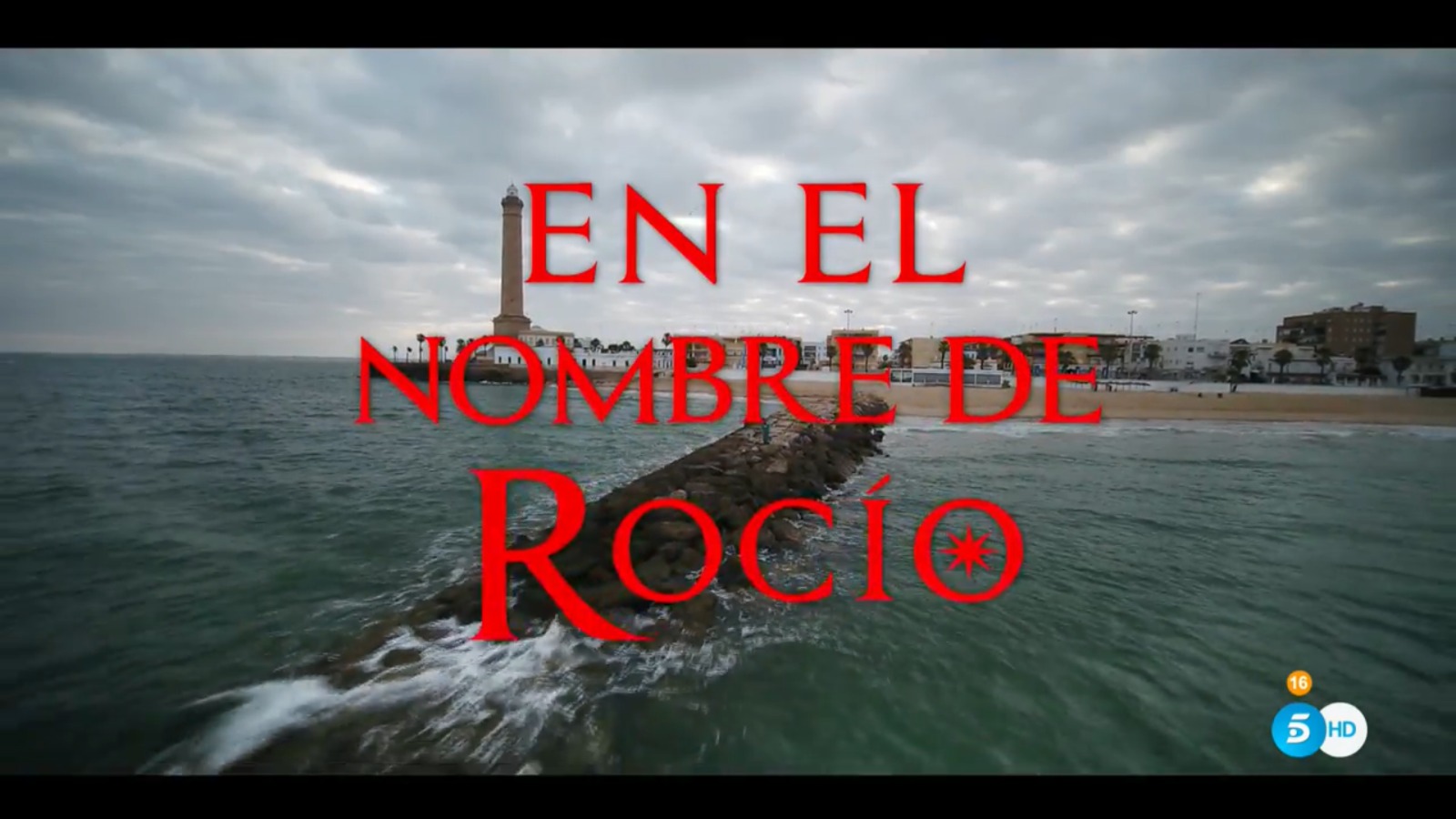 En el nombre de Rocío