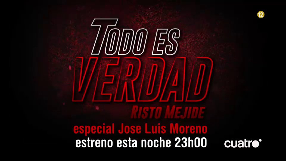 Todo es verdad Jose Luis Moreno