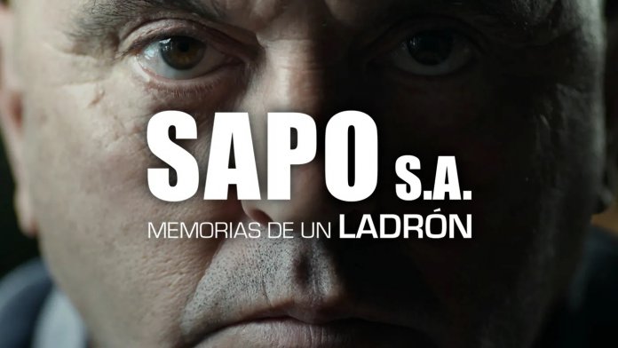 Sapo S.A. Memorias de un ladrón Cuatro